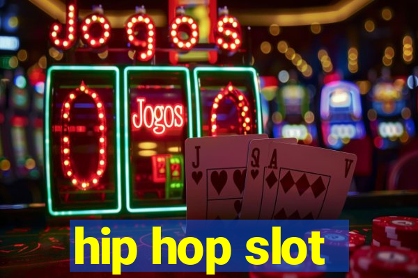 hip hop slot