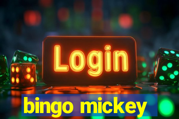 bingo mickey