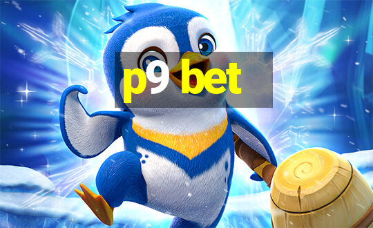 p9 bet