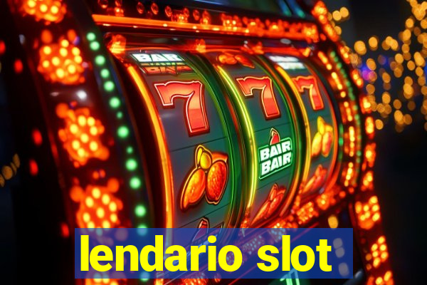 lendario slot