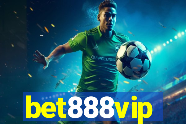 bet888vip