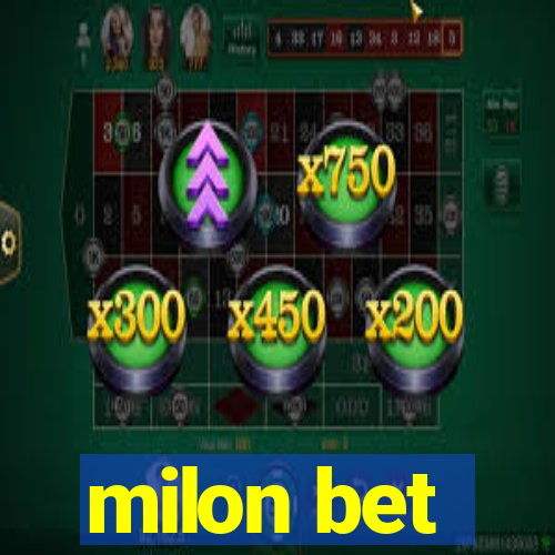 milon bet