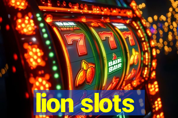 lion slots