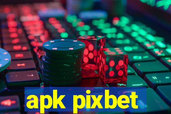 apk pixbet