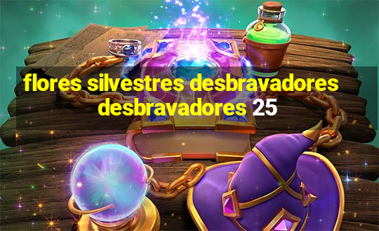 flores silvestres desbravadores desbravadores 25