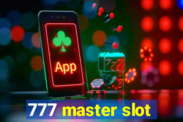 777 master slot