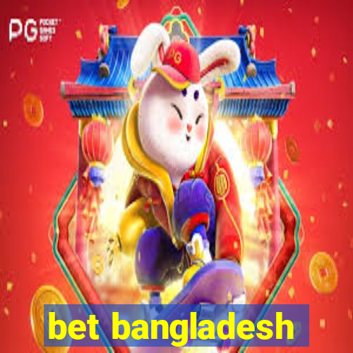 bet bangladesh