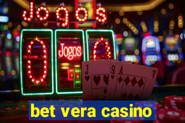 bet vera casino