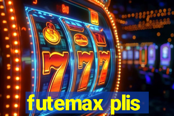 futemax plis