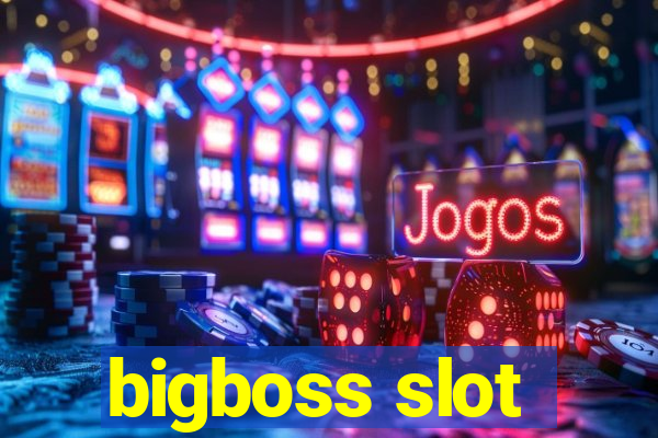 bigboss slot