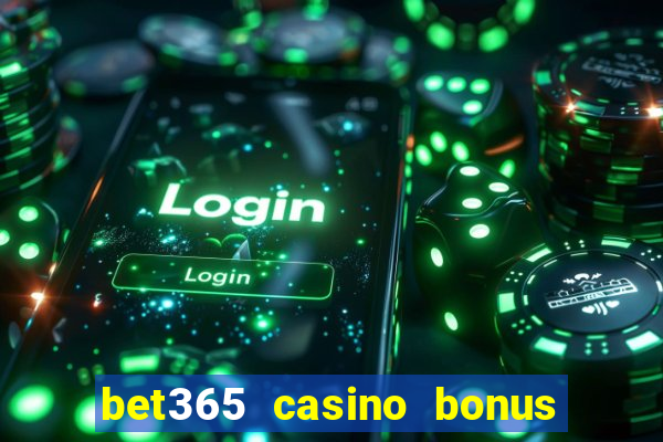 bet365 casino bonus code nj