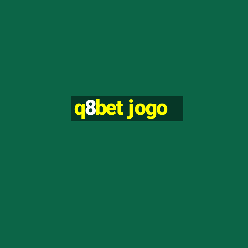 q8bet jogo