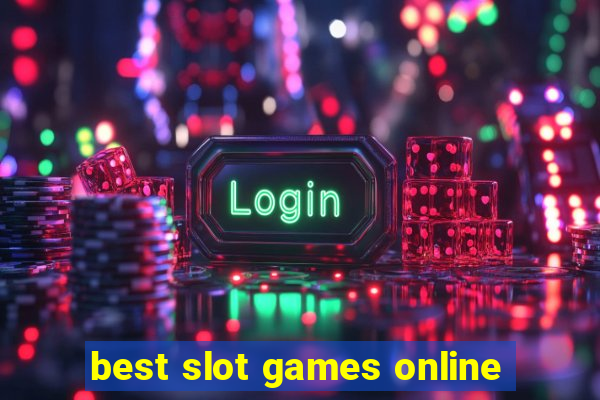 best slot games online