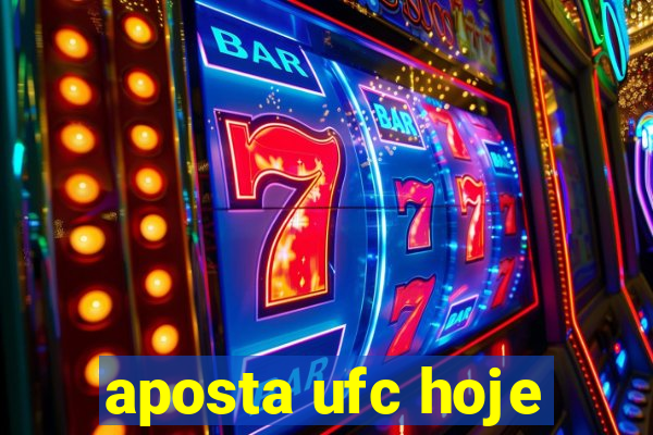 aposta ufc hoje