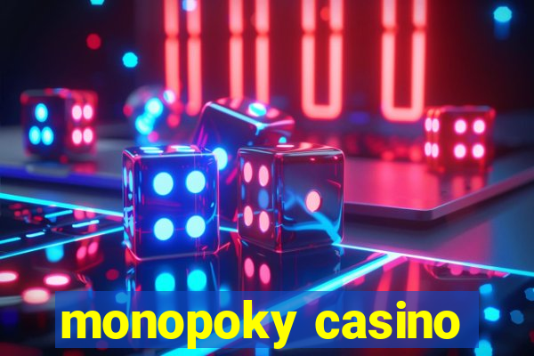 monopoky casino