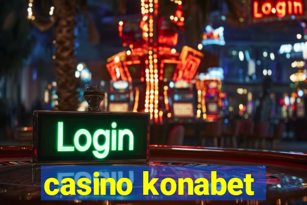 casino konabet