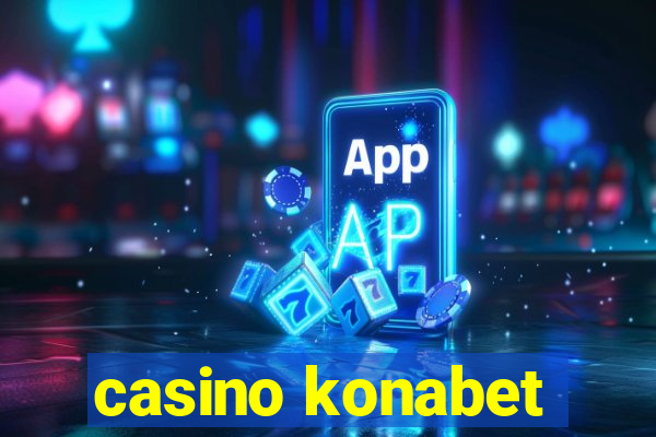 casino konabet