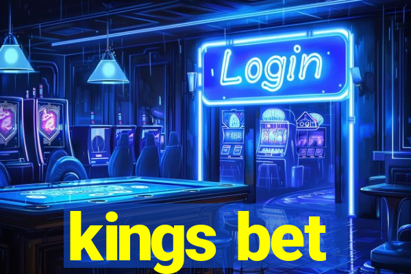 kings bet