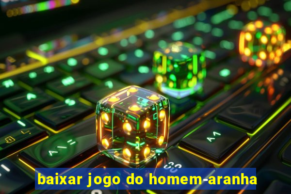 baixar jogo do homem-aranha