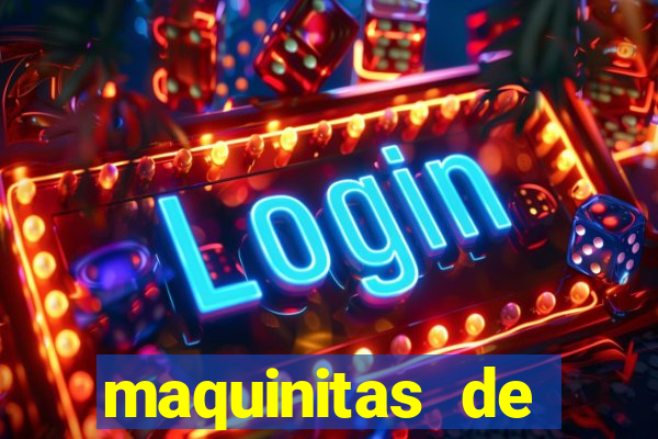 maquinitas de casino gratis