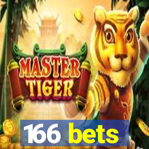 166 bets