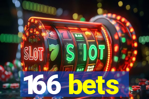 166 bets