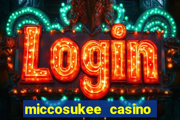 miccosukee casino and resort