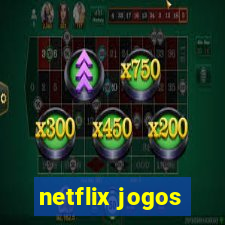 netflix jogos