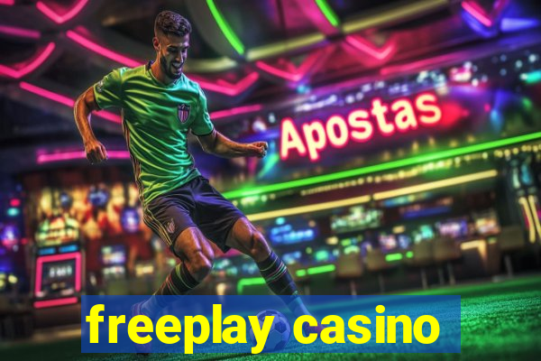 freeplay casino