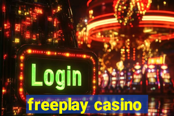 freeplay casino