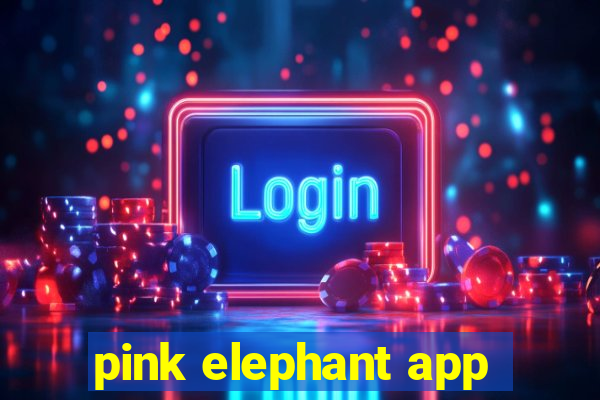 pink elephant app