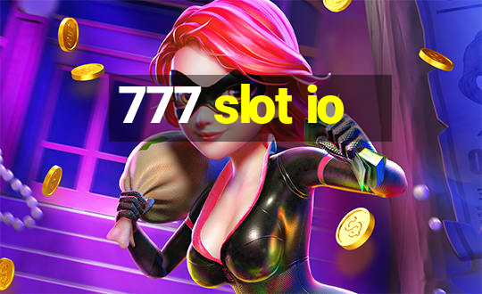 777 slot io