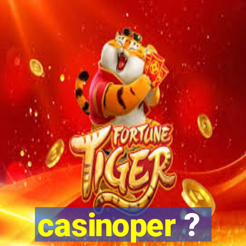 casinoper ?