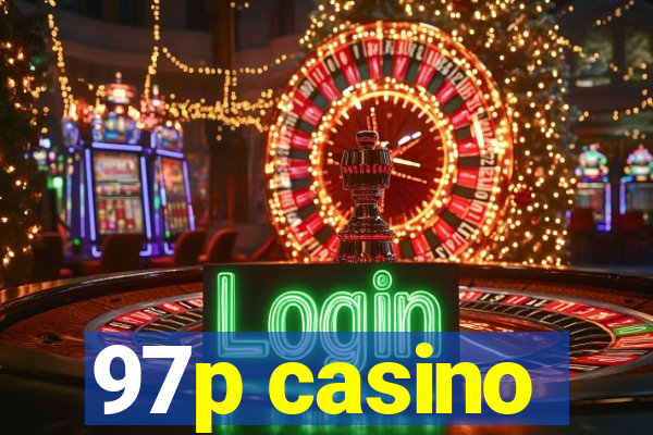 97p casino