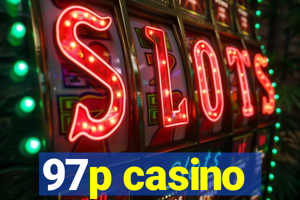 97p casino