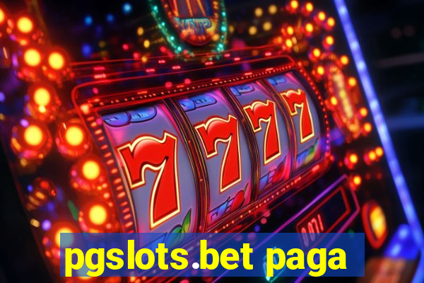 pgslots.bet paga