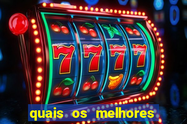 quais os melhores jogos de casino online