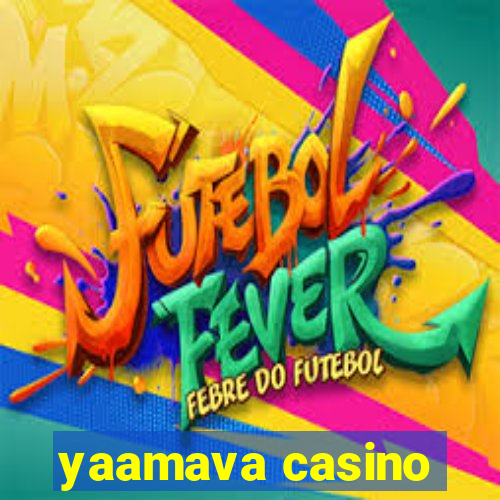 yaamava casino