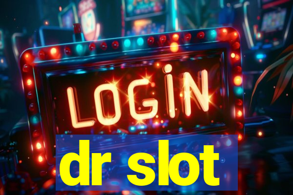 dr slot