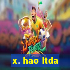 x. hao ltda