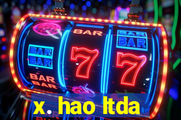 x. hao ltda