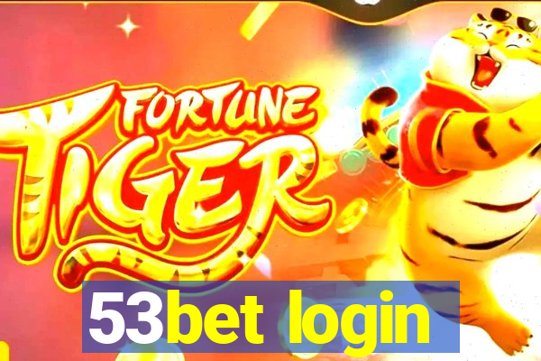 53bet login