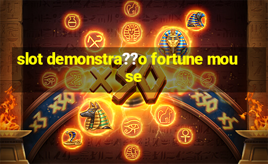 slot demonstra??o fortune mouse