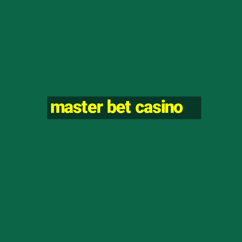 master bet casino