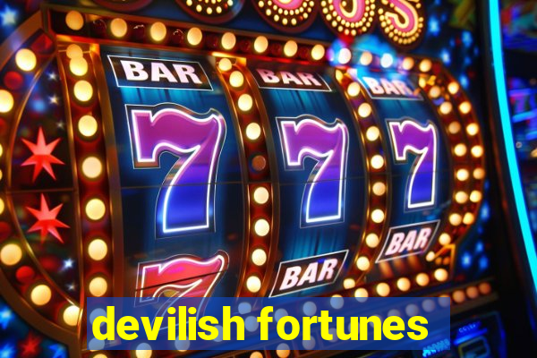 devilish fortunes