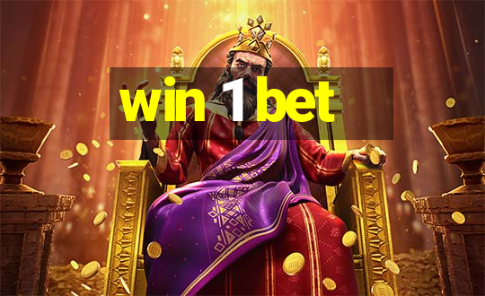 win 1 bet