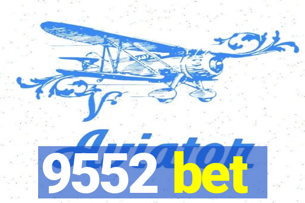 9552 bet