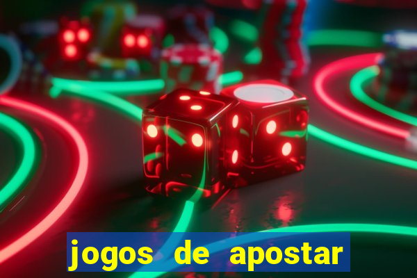 jogos de apostar em times