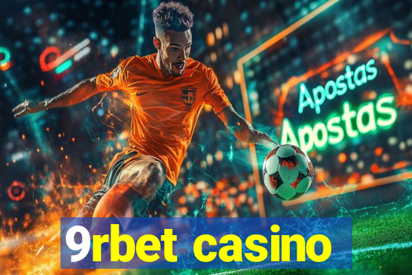 9rbet casino