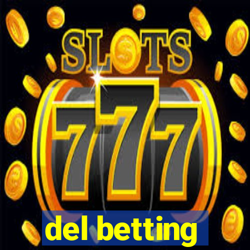 del betting